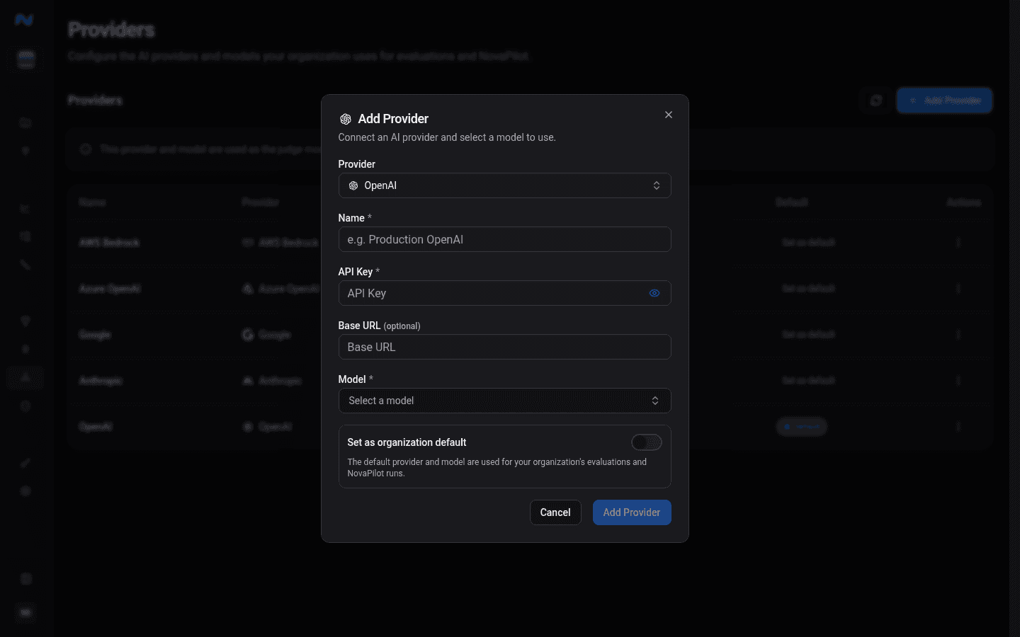 Authenticated blank OpenAI provider form showing name, API key, optional base URL, model selector, organization-default switch, and disabled Add Provider action