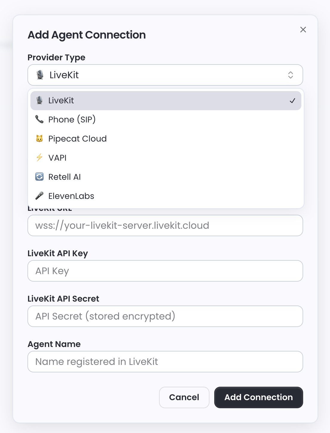 Add Agent Connection dialog showing provider type selector with LiveKit, Phone (SIP), Pipecat Cloud, VAPI, Retell AI, and ElevenLabs options